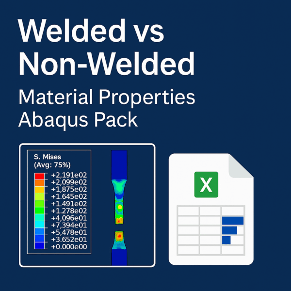 Welded vs Non-Welded Material Property Pack for Abaqus (Tensile Simulation)