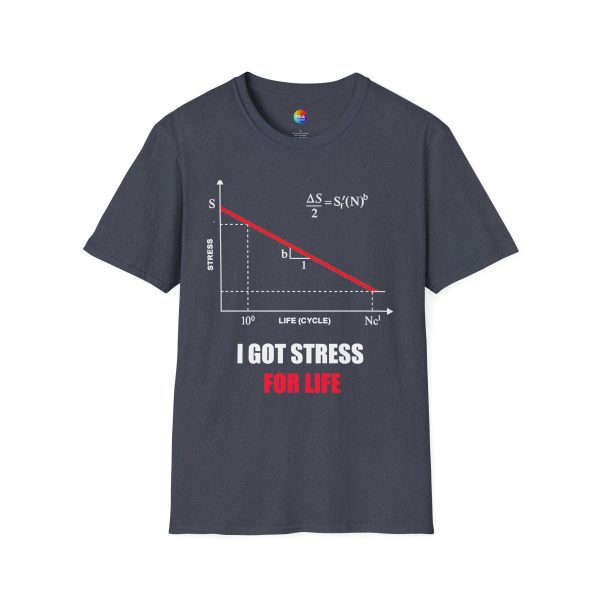 Funny Mechanical Engineering Shirt – Stress for Life T-Shirt, Unisex FEA Tee for Engineers, Students, and Nerd