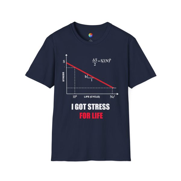 Funny Mechanical Engineering Shirt – Stress for Life T-Shirt, Unisex FEA Tee for Engineers, Students, and Nerd