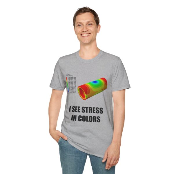 I See Stress in Colors – Mechanical Engineering Shirt for FEA Nerds