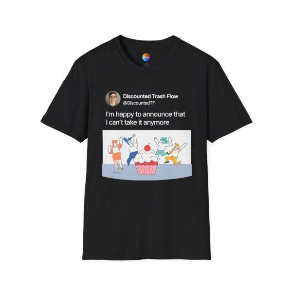 16189041809052265167_2048.jpeg Funny LinkedIn Shirt – “I’m Happy to Announce I Can’t Take It Anymore” | Corporate Burnout Meme Tee