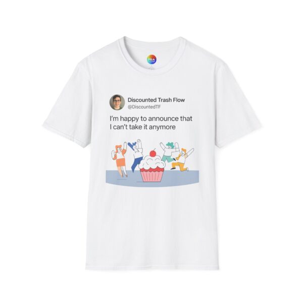 18069495354839902722_2048.jpeg Funny LinkedIn Shirt – “I’m Happy to Announce I Can’t Take It Anymore” | Corporate Burnout Meme Tee