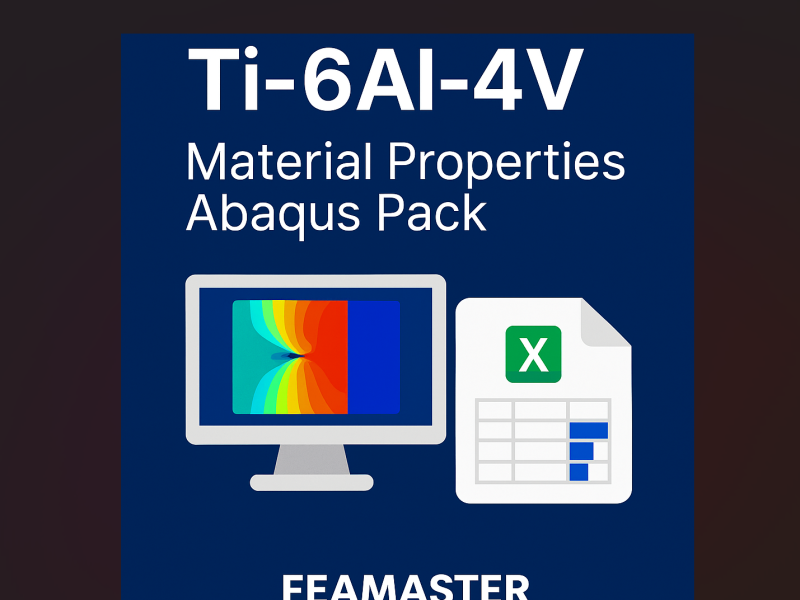 Ti-6Al-4V material properties for Abaqus Ti-6Al-4V material properties for Abaqus